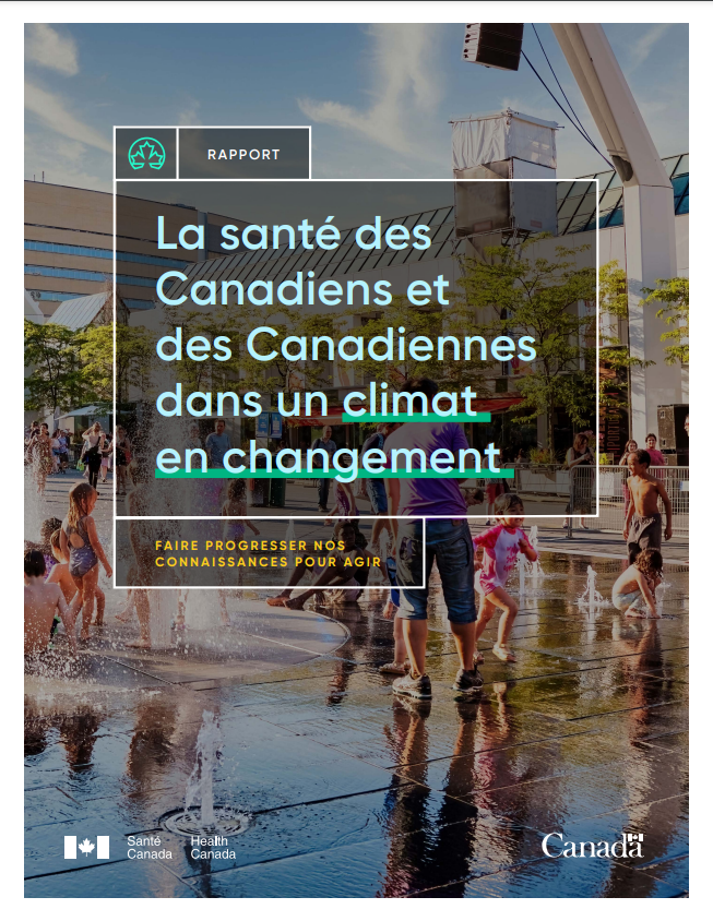 La santé des Canadiens et des Canadiennes dans un climat en changement